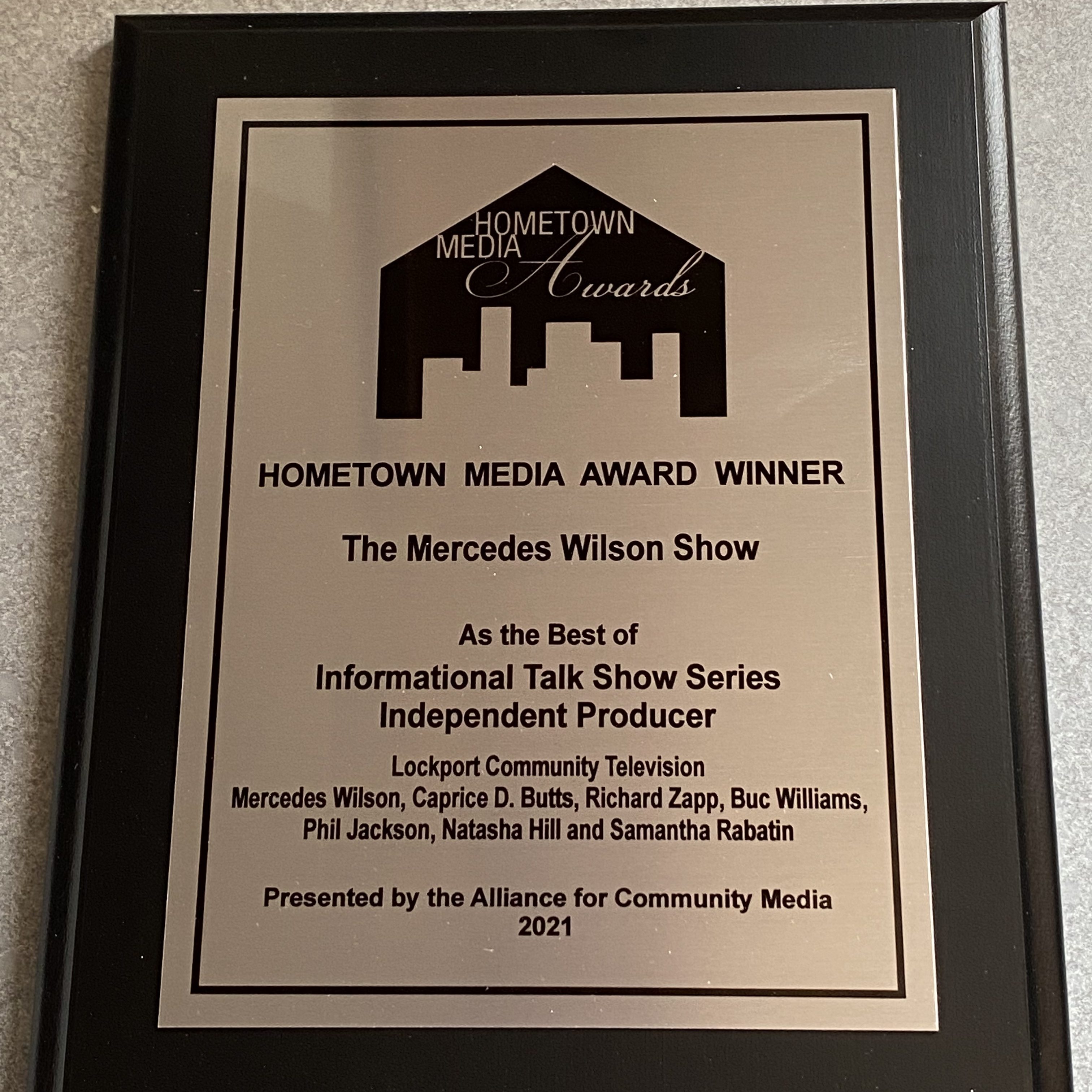 Photo of Samantha's Hometown Media Award for her time spent as a production assistant on The Mercedes Wilson Show. 